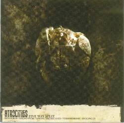 Terrordrome : Atrocities - Five-Way Split